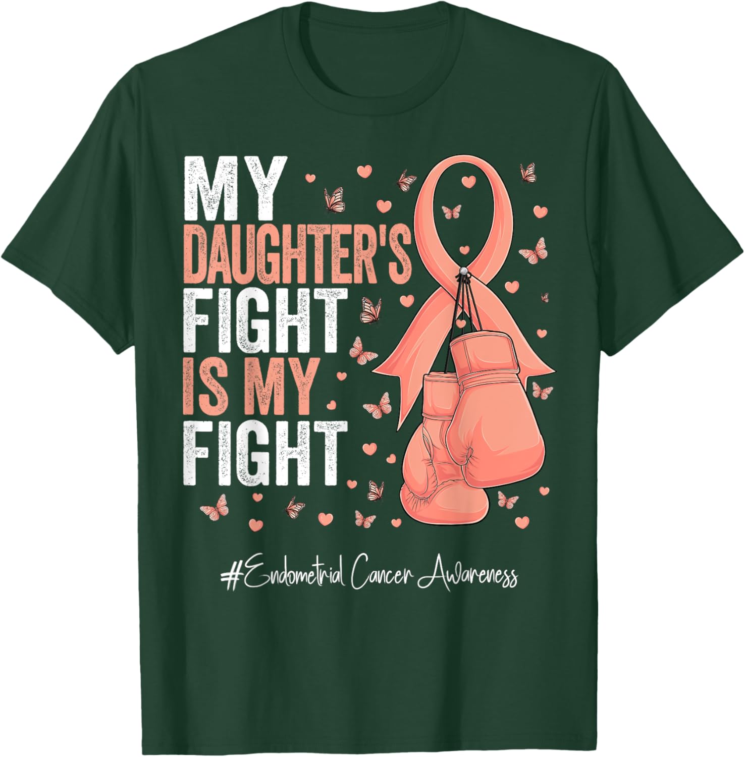 Peach Ribbon Daughter Endometrial Cancer Awareness T-Shirt - T-Shirt | Forest