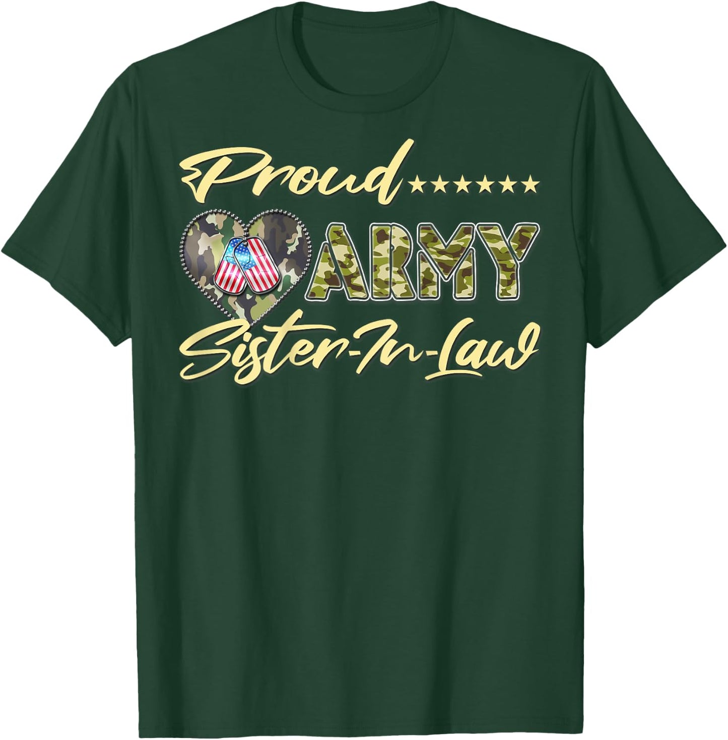 Proud Army Sister-In-Law - US Flag Dog Tags Military Family Men Women Kids T-Shirt - T-Shirt | Forest