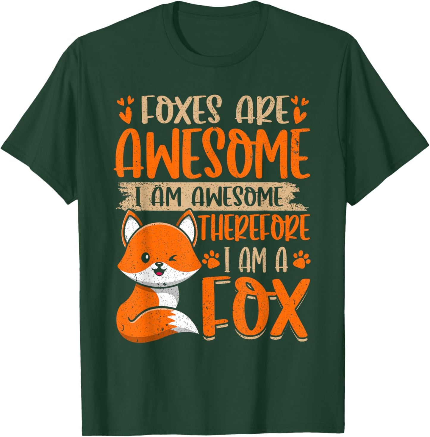 Foxes Are Awesome Lover Graphic Design Fox T-Shirt - T-Shirt | Forest