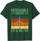 Renewable Energy I'm A Big Fan Turbine Vintage Windmill T-Shirt - T-Shirt | Forest