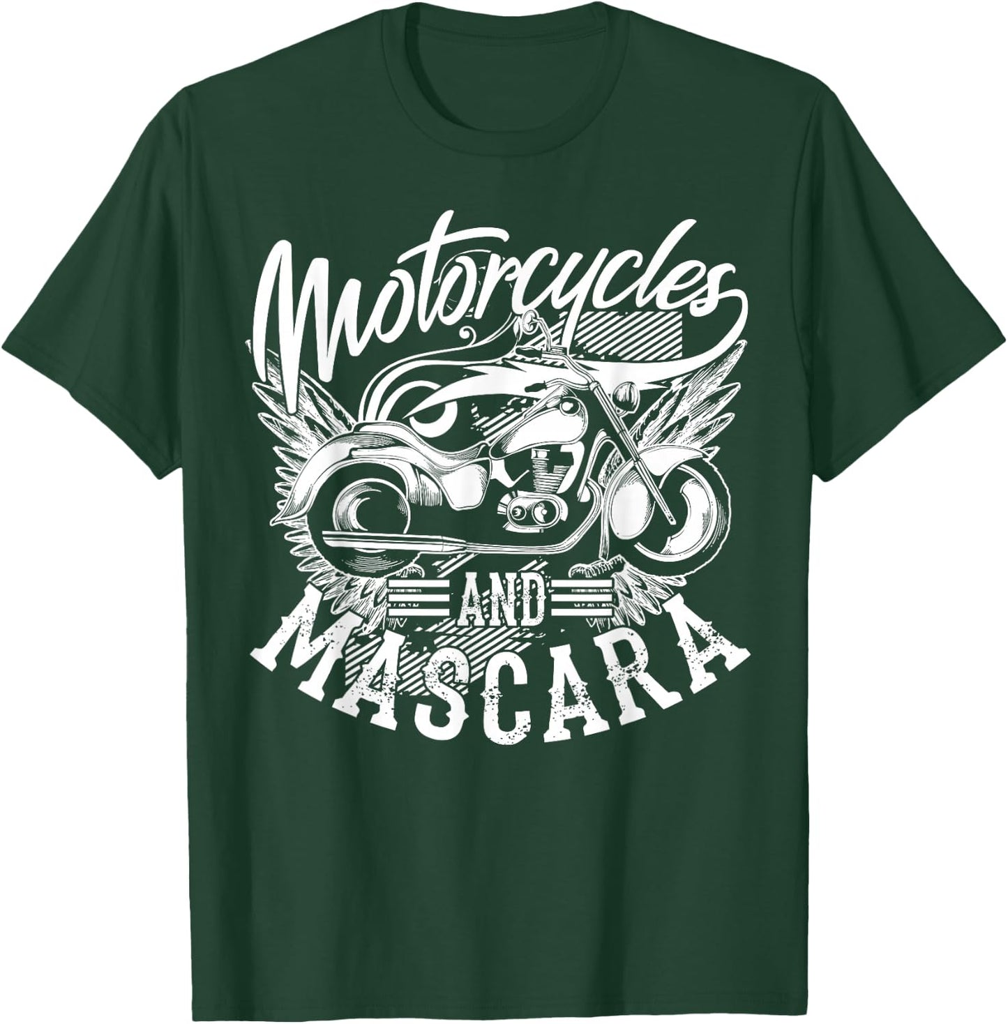 Motorcycles and Mascara | Cute Makeup Motor Lover Gift T-Shirt - T-Shirt | Forest