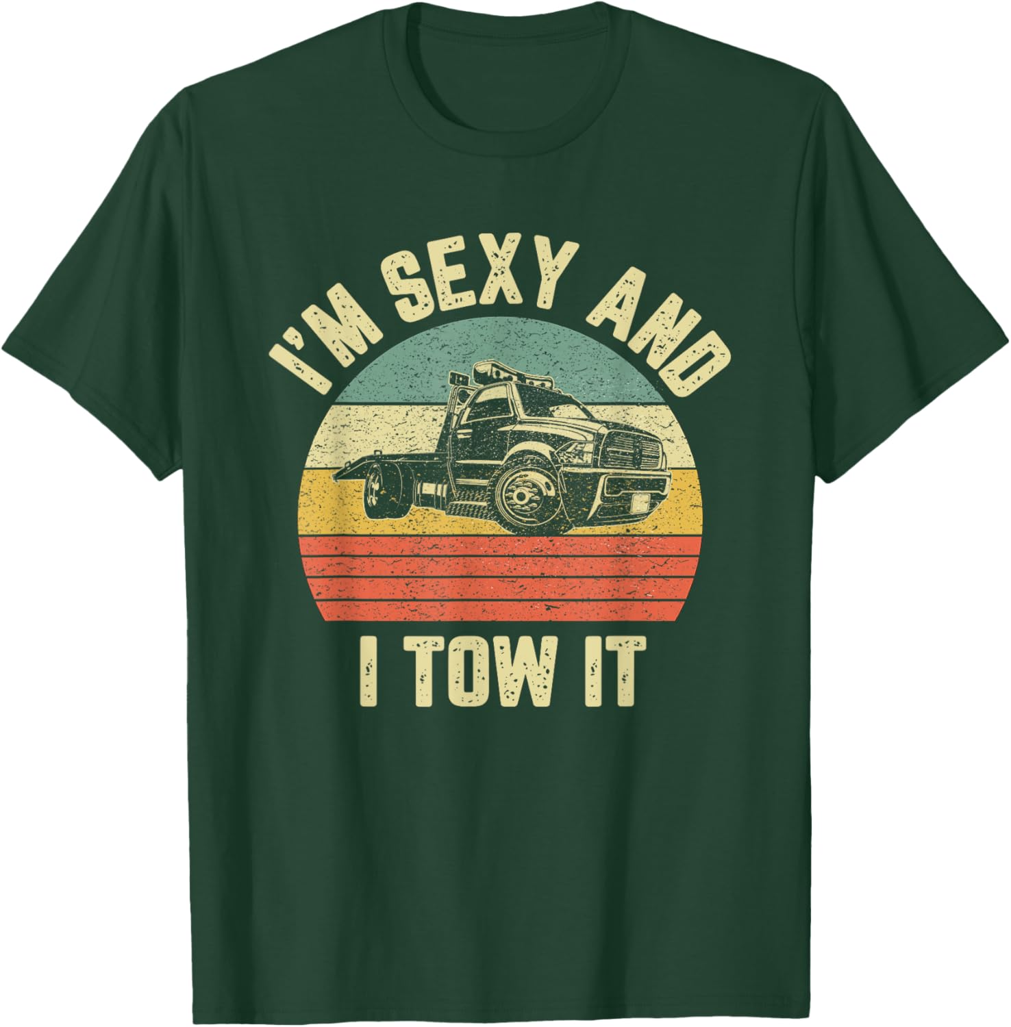Tow Truck Driver Shirt Funny Towing Car Flat Bed Tow Truck T-Shirt - T-Shirt | Forest