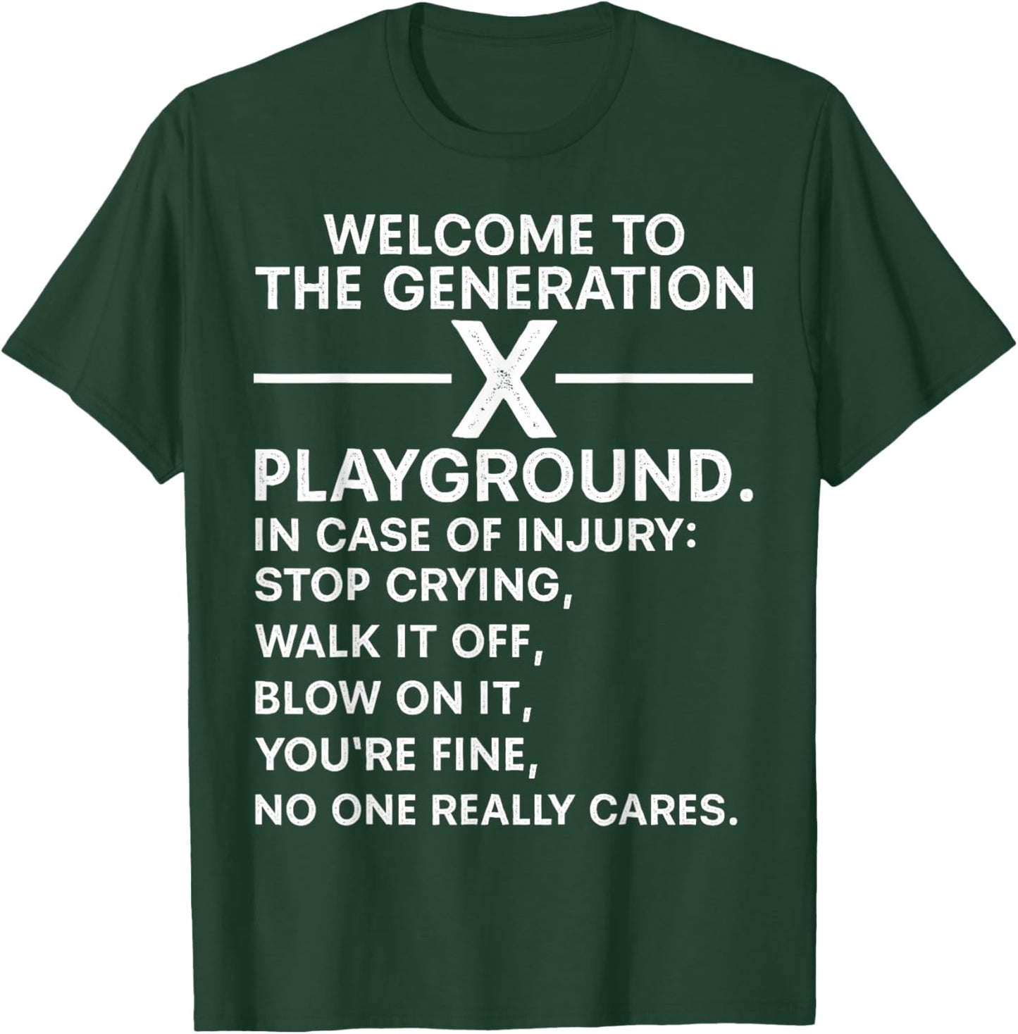 Funny 60s 70s 80s Men Women Welcome To The Gen X Playground T-Shirt - T-Shirt | Forest