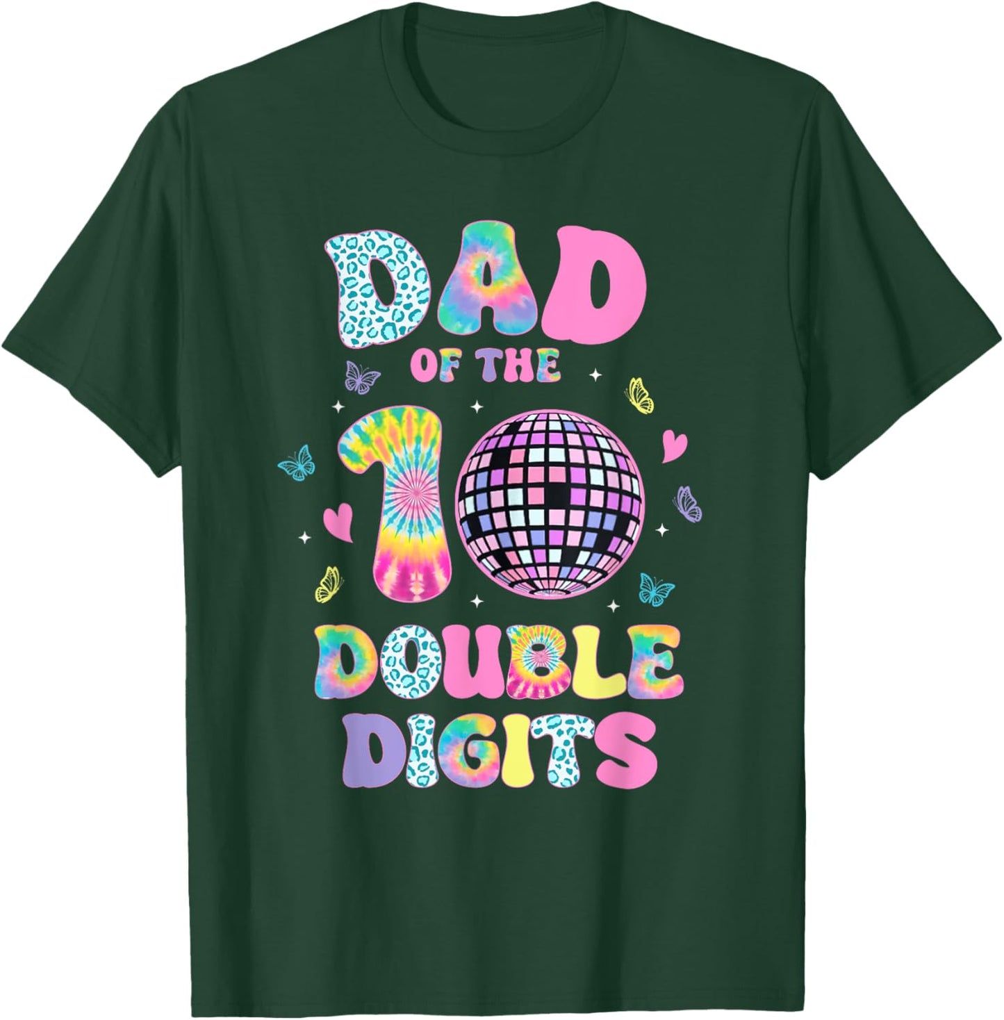 Dad Of The Double Digits 10 Year Old Birthday Girl Retro T-Shirt - T-Shirt | Forest