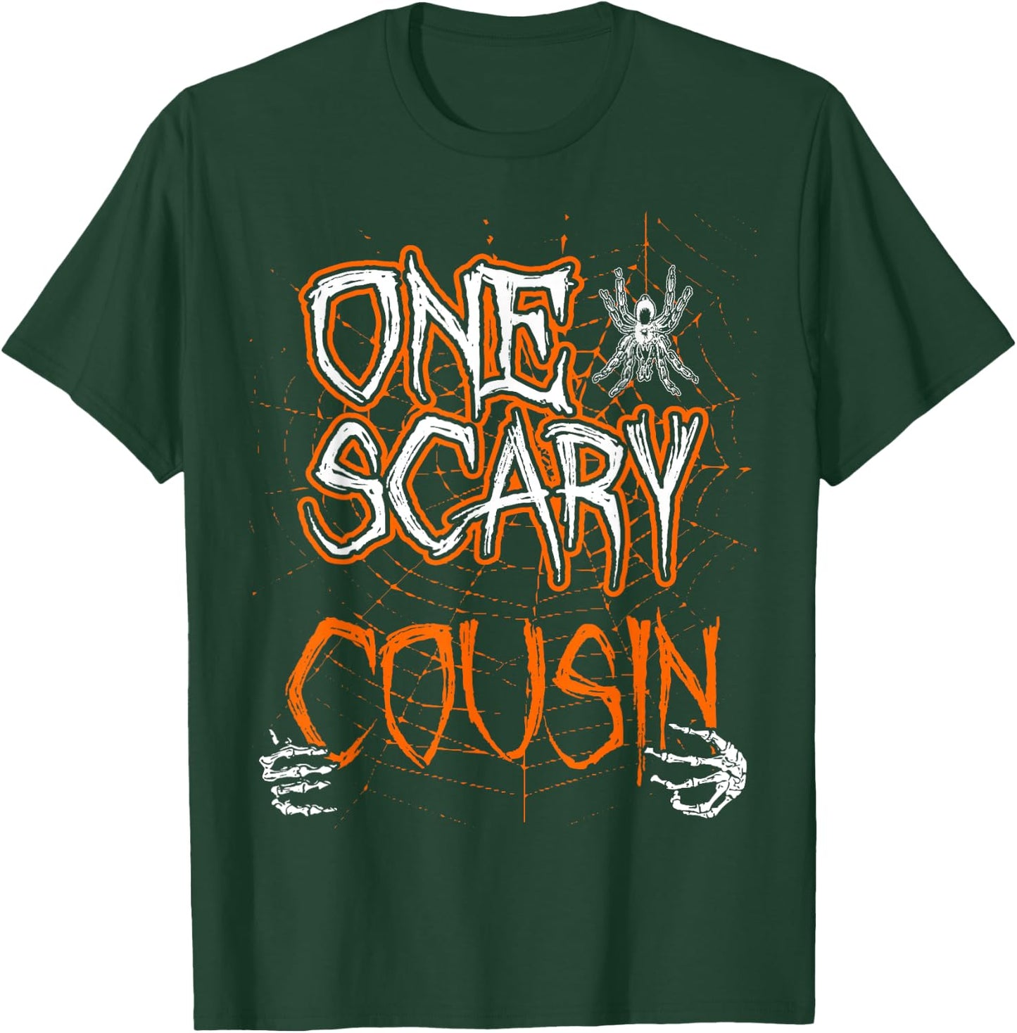 One Scary Cousin Matching Family Halloween costume T-Shirt - T-Shirt | Forest