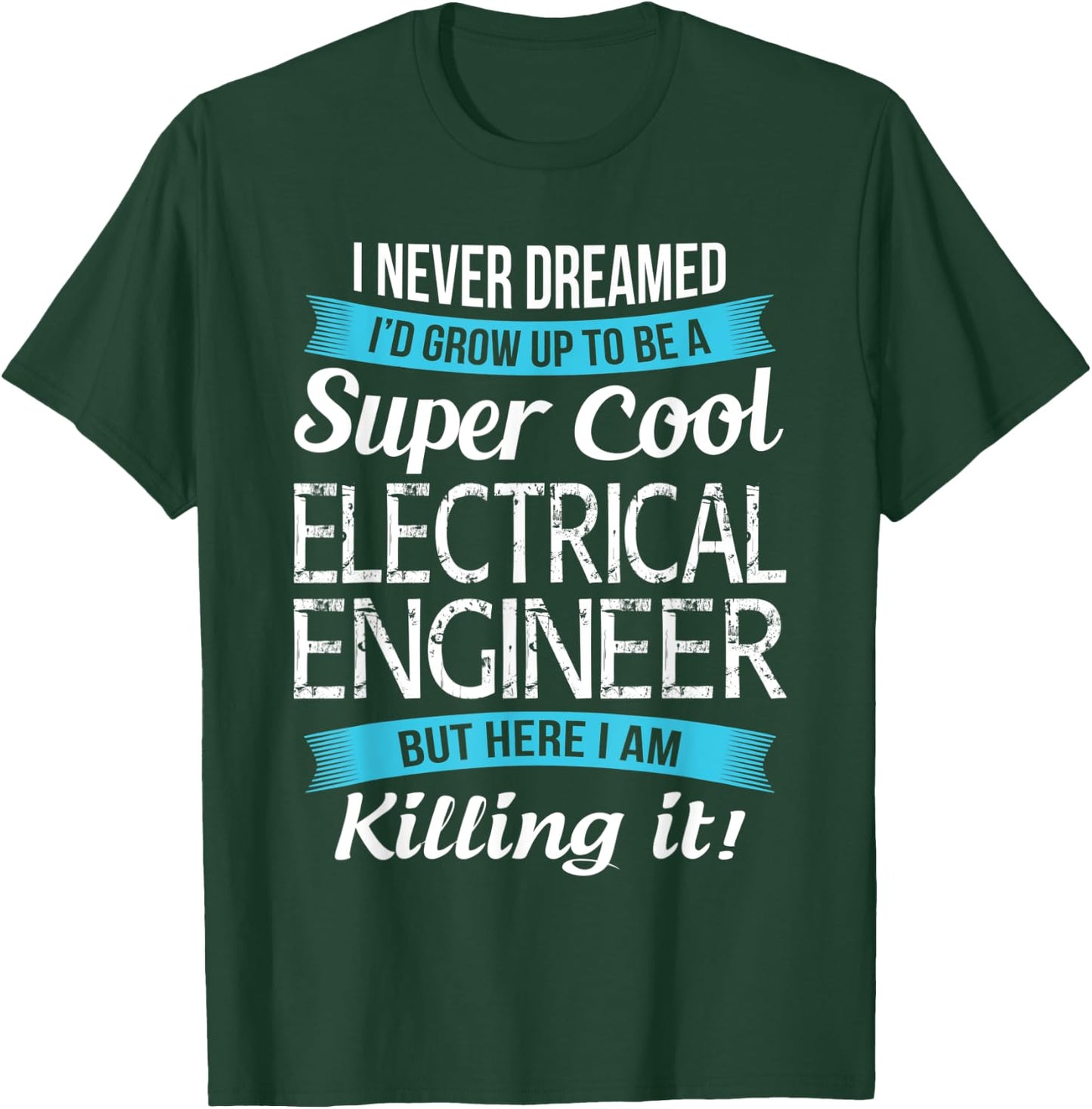Funny Electrical Engineer Gift T-Shirt - T-Shirt | Forest