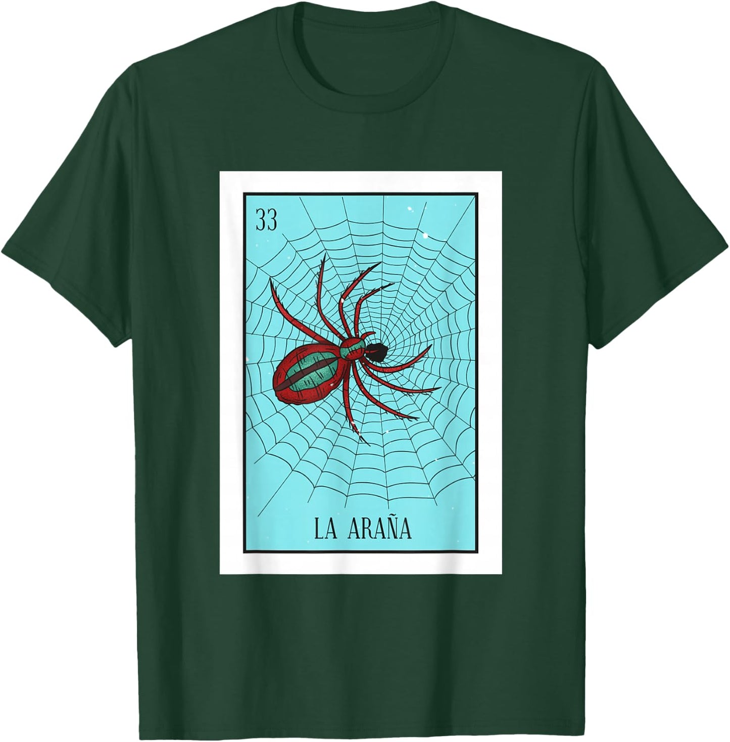 La Araña Lottery Card Gift The Spider Card Mexican Lottery T-Shirt - T-Shirt | Forest