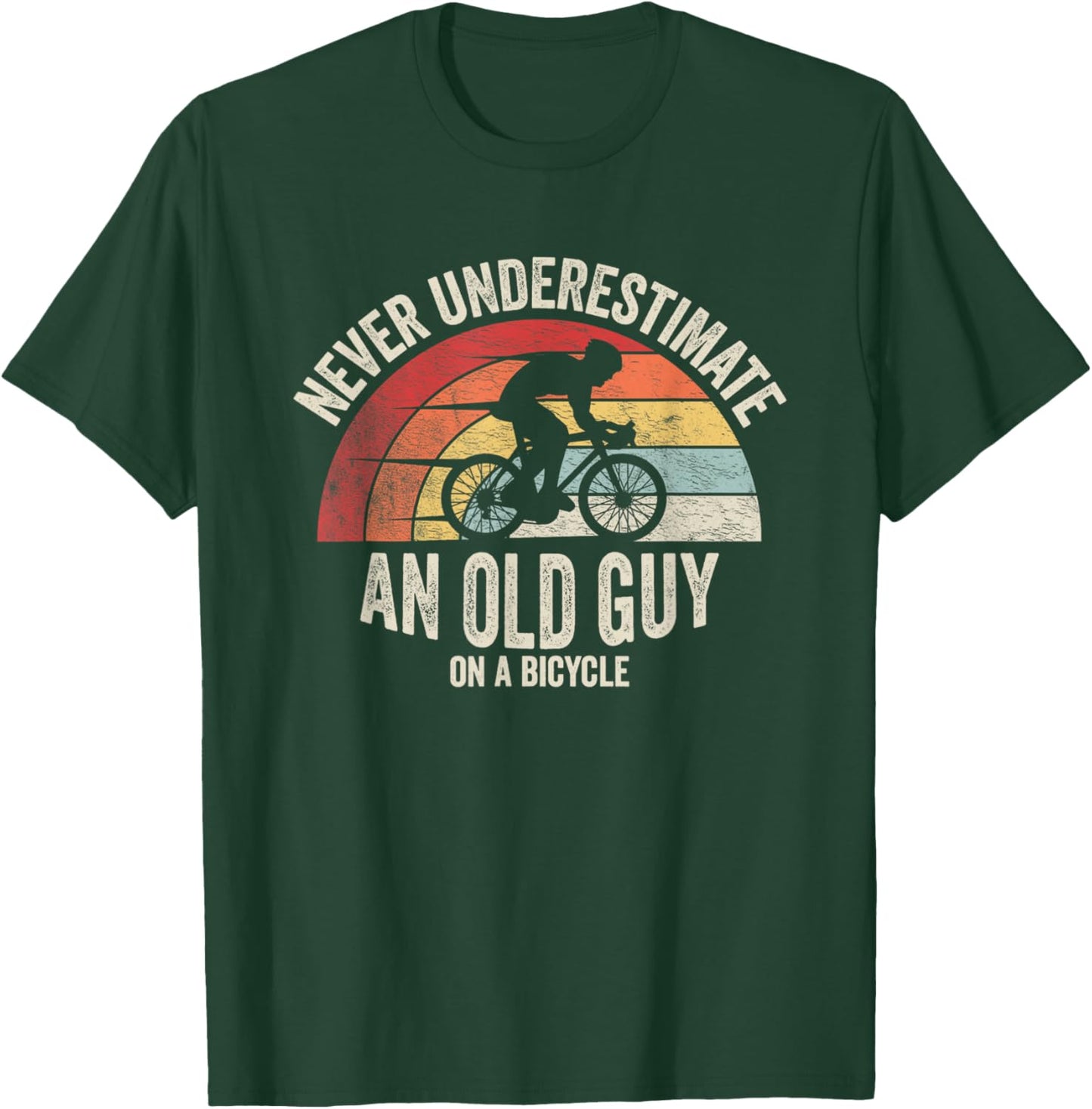 Retro Vintage Never Underestimate An Old Guy On A Bicycle T-Shirt - T-Shirt | Forest