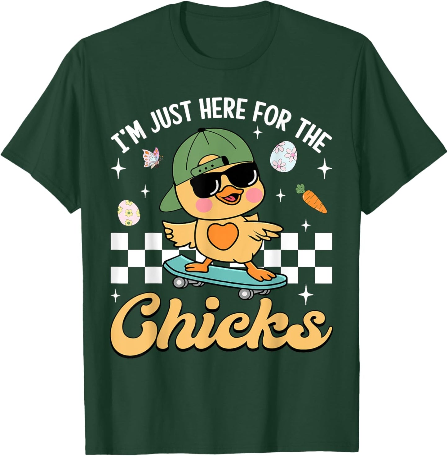 I'm Just Here For The Chicks Cute Easter Boys Kids Toddlers T-Shirt - T-Shirt | Forest