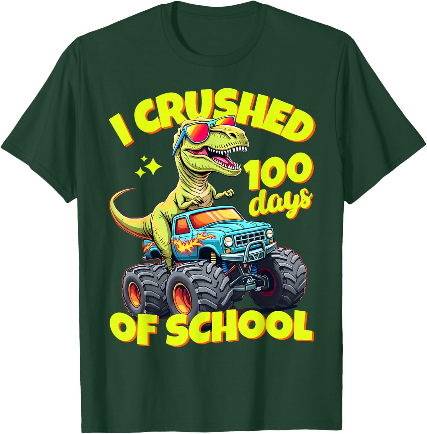 I Crushed 100 Days Of School For Boys 100th Day Of School T-Shirt - T-Shirt | Forest