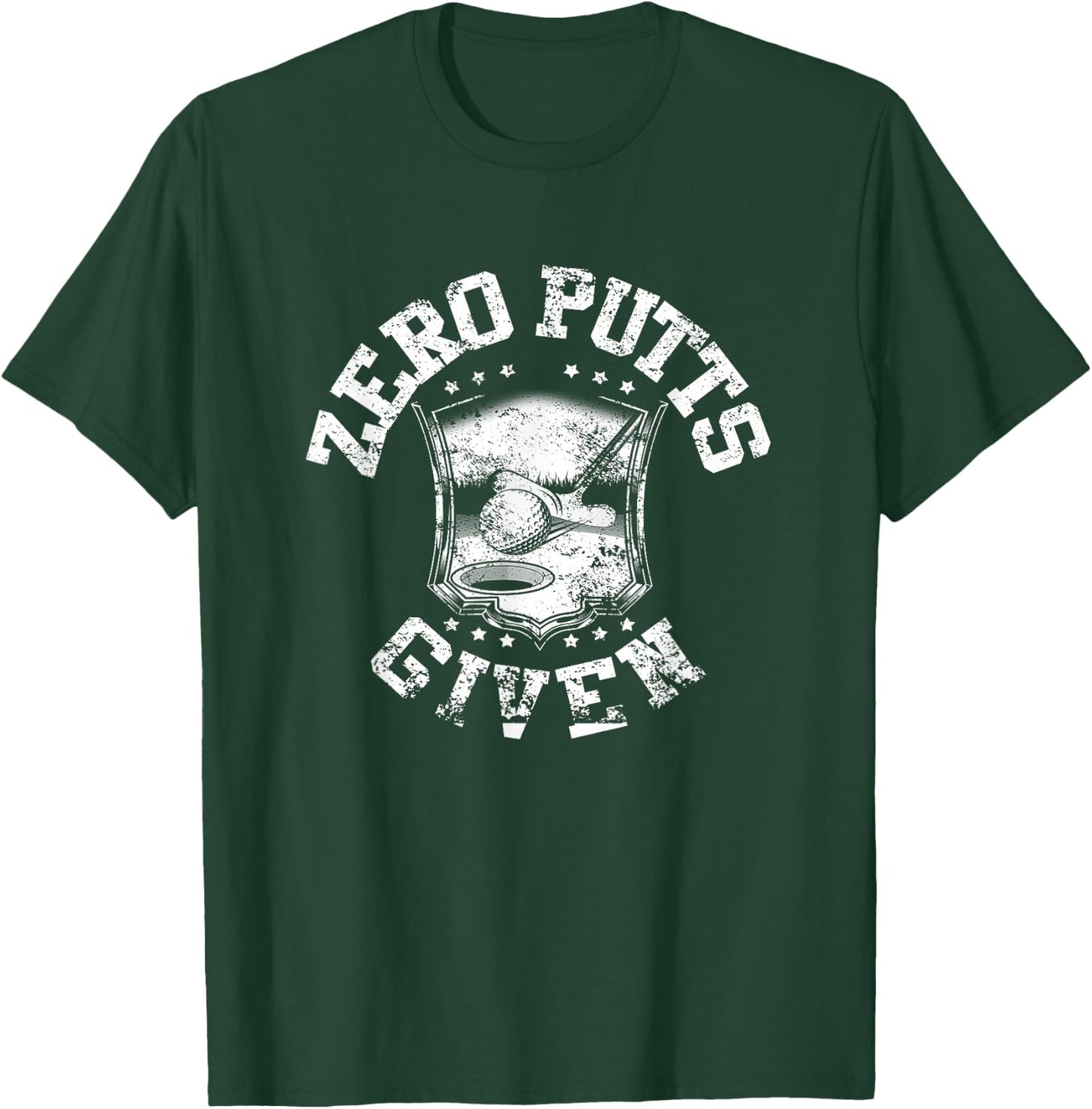 Zero putts given funny golf T-Shirt - T-Shirt | Forest