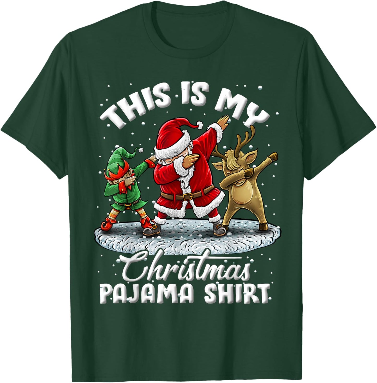 This is My Christmas Pajama Dabbing Santa Elf Pajamas T-Shirt - T-Shirt | Forest