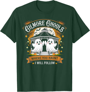 Gilmore Ghouls Where You Haunt I Will Follow Halloween Boo T-Shirt - T-Shirt | Forest