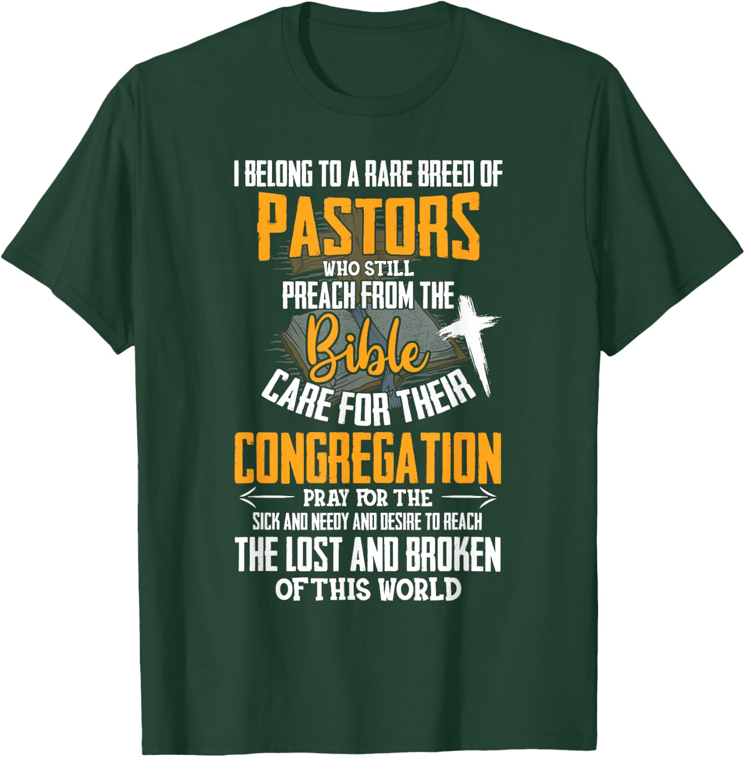 I Belong To A Rare Breed Of Pastors Gift Christian T-Shirt - T-Shirt | Forest