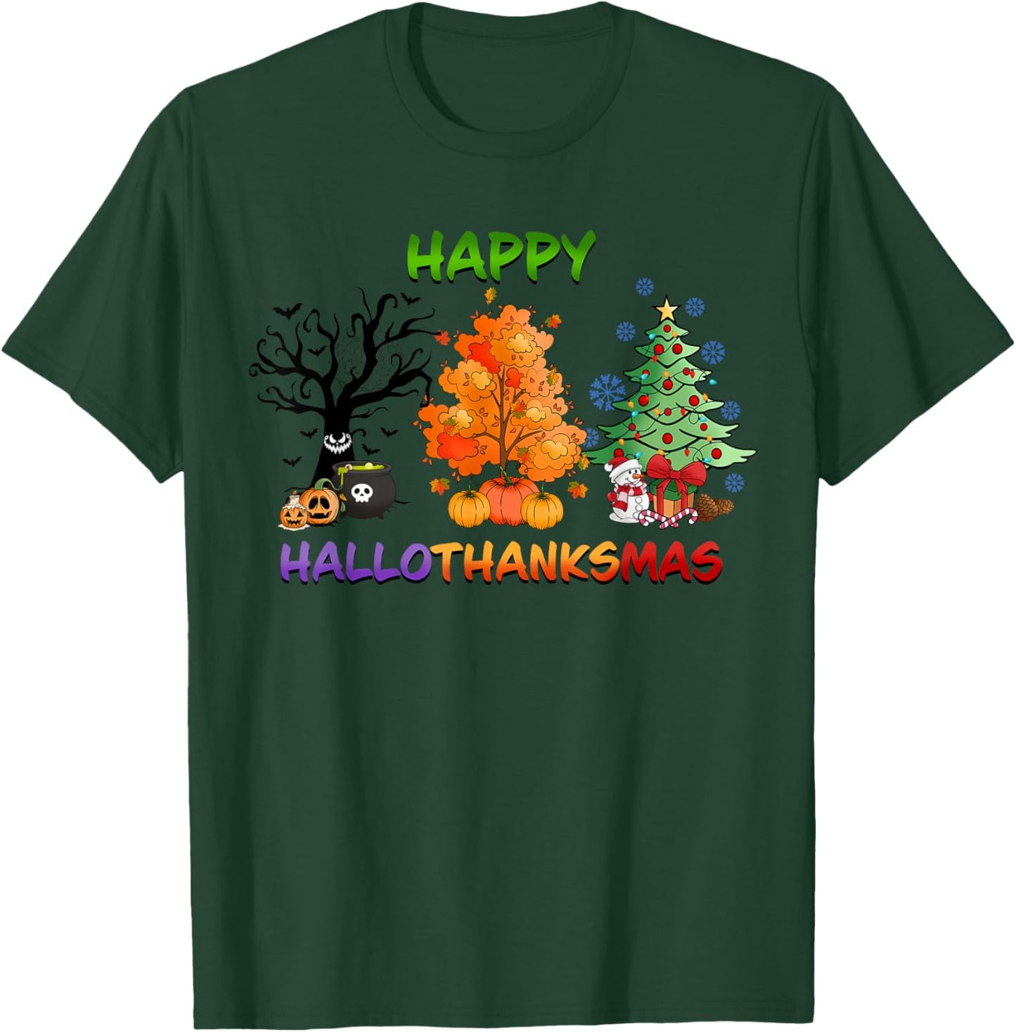 Happy HalloThanksMas holidays design T-Shirt - T-Shirt | Forest