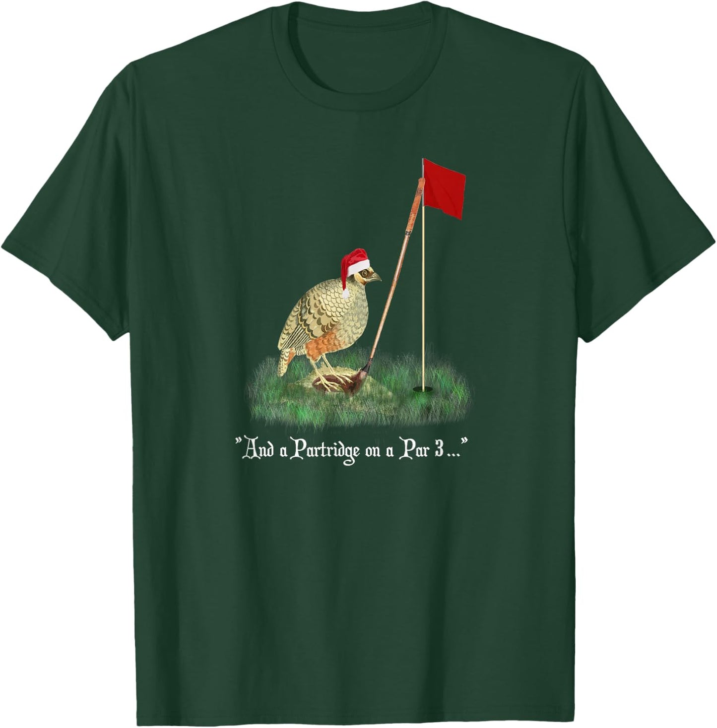 Funny Golf Lovers Partridge On A Par 3 Christmas Song Parody T-Shirt - T-Shirt | Forest