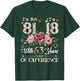 I'm Not 81 I'm 18 With 63 Years of Experience 81st Birthday T-Shirt - T-Shirt | Forest