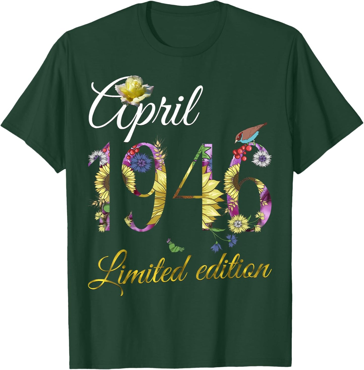 April 1946 - 79 Year Old Sunflower Floral 79th Birthday Gift T-Shirt - T-Shirt | Forest