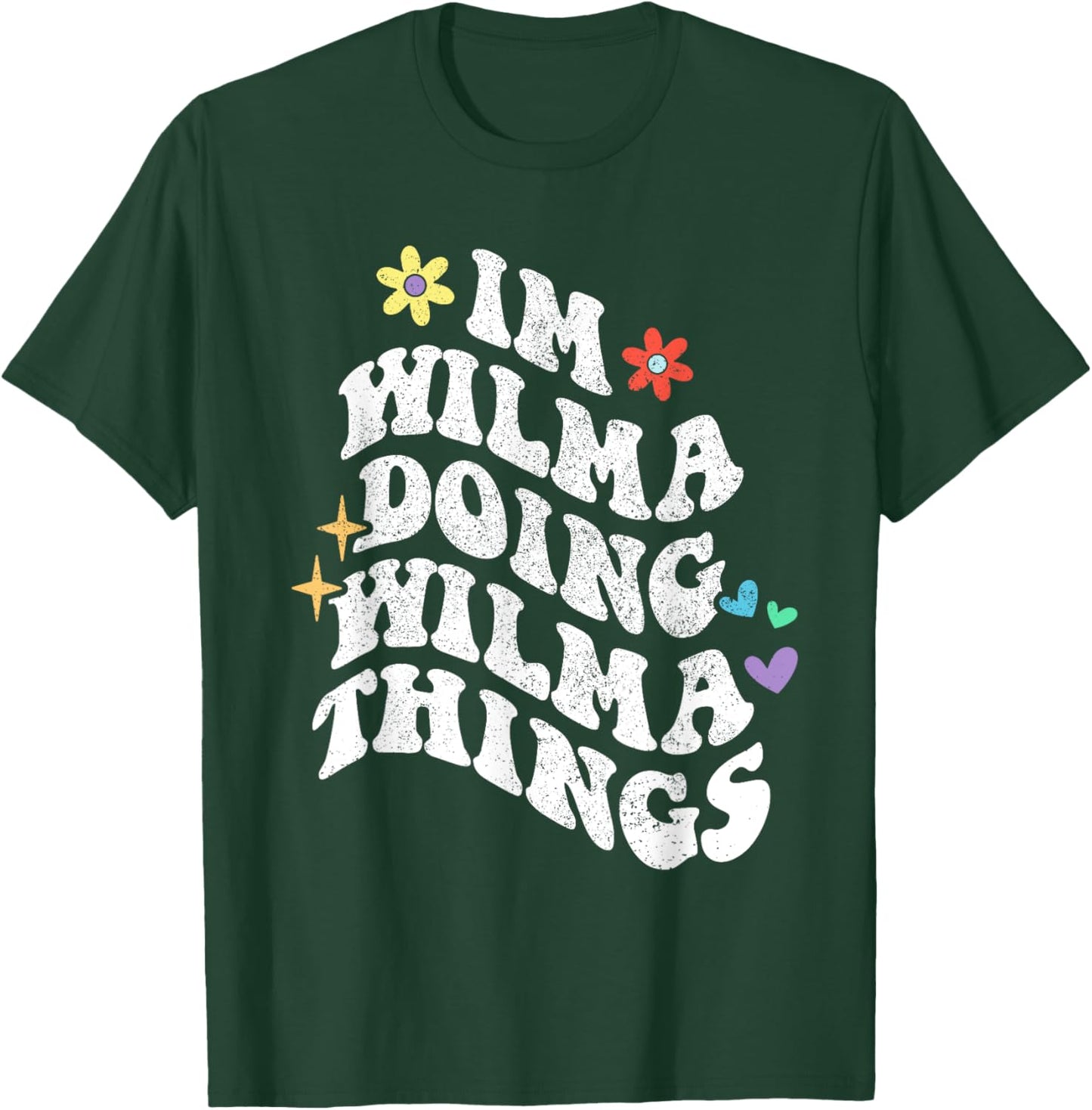 Retro Groovy Im Wilma Doing Wilma Things Funny Mother's Day T-Shirt - T-Shirt | Forest