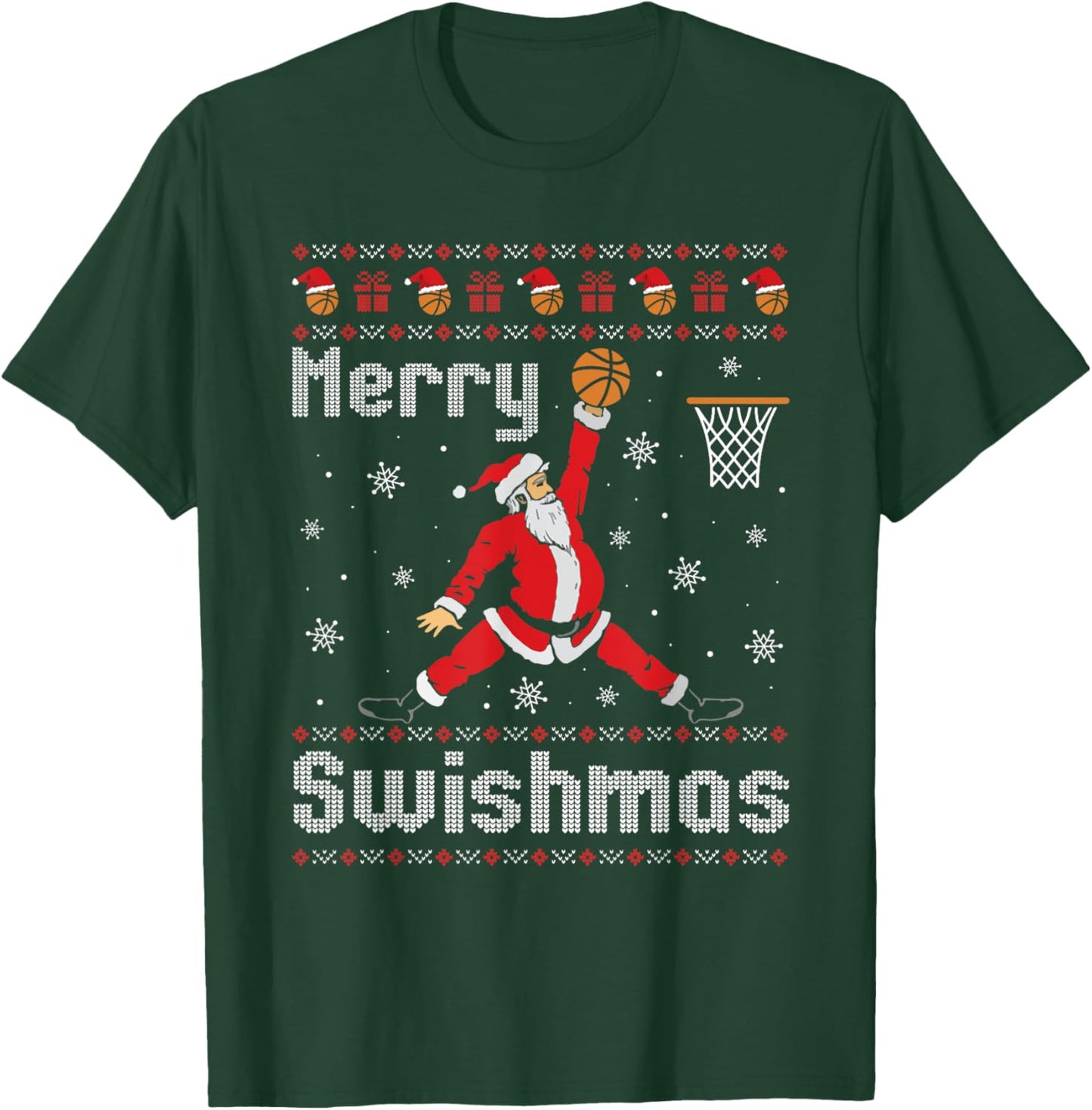 Merry Swishmas Basketball Dunk Rebound Santa Christmas Party T-Shirt - T-Shirt | Forest