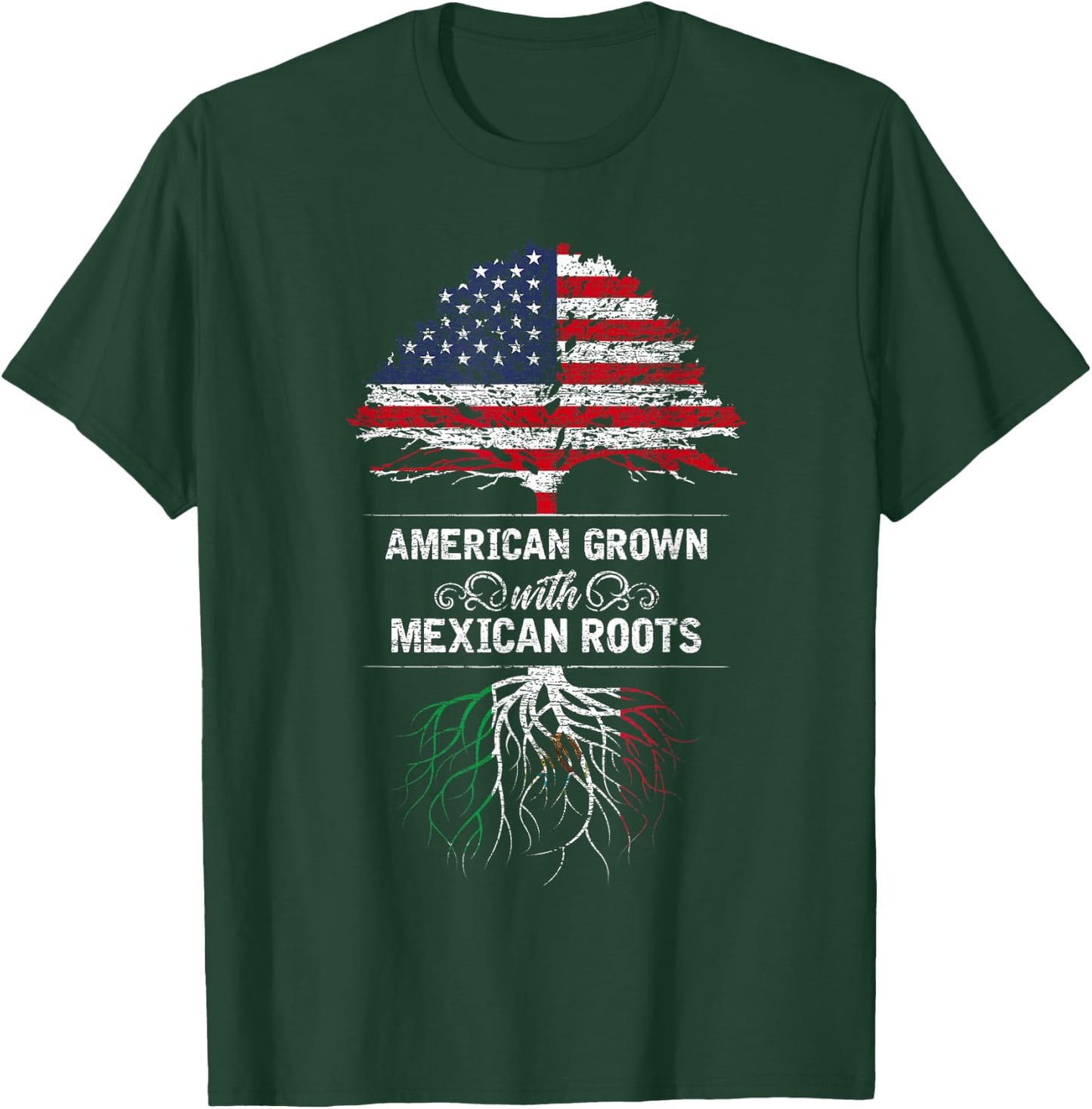 Mexico - USA Flag Mexican Roots American Grown T-Shirt - T-Shirt | Forest