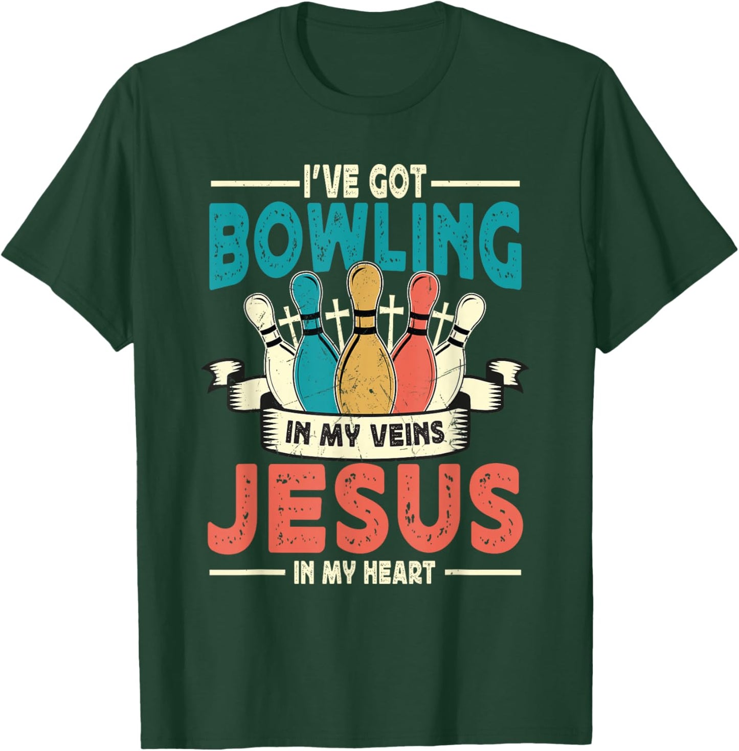 I've Got Bowling In My Veins and Jesus In My Heart Retro T-Shirt - T-Shirt | Forest