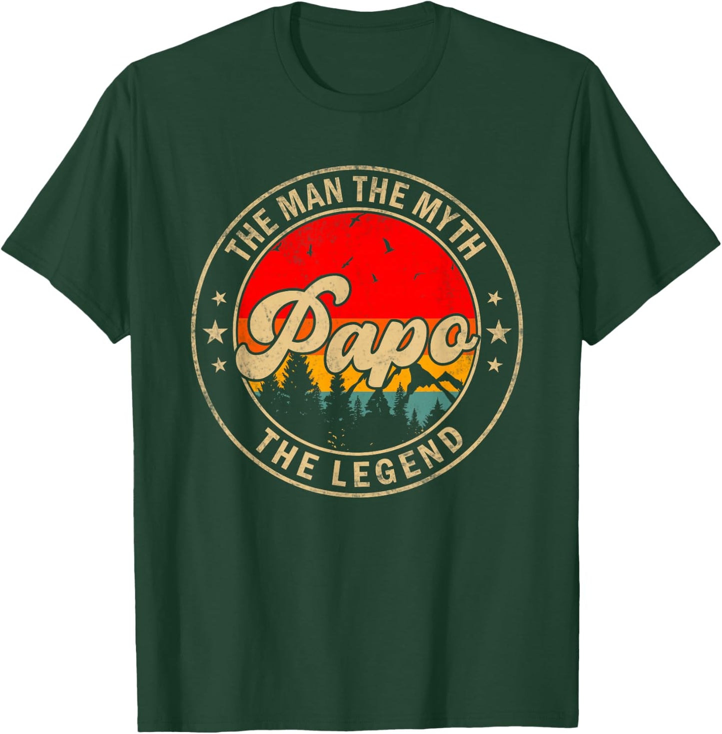 Papo the Man the Myth the Legend Father's Day for Grandpa T-Shirt - T-Shirt | Forest