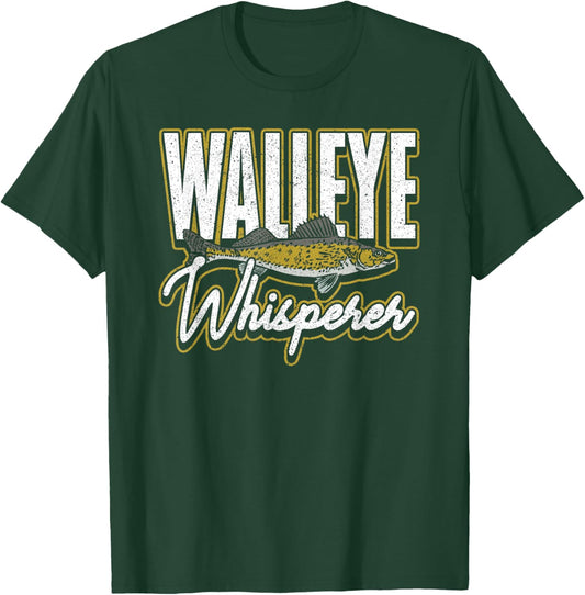 Walleye Fishing Walleye Whisperer T-Shirt - T-Shirt | Forest