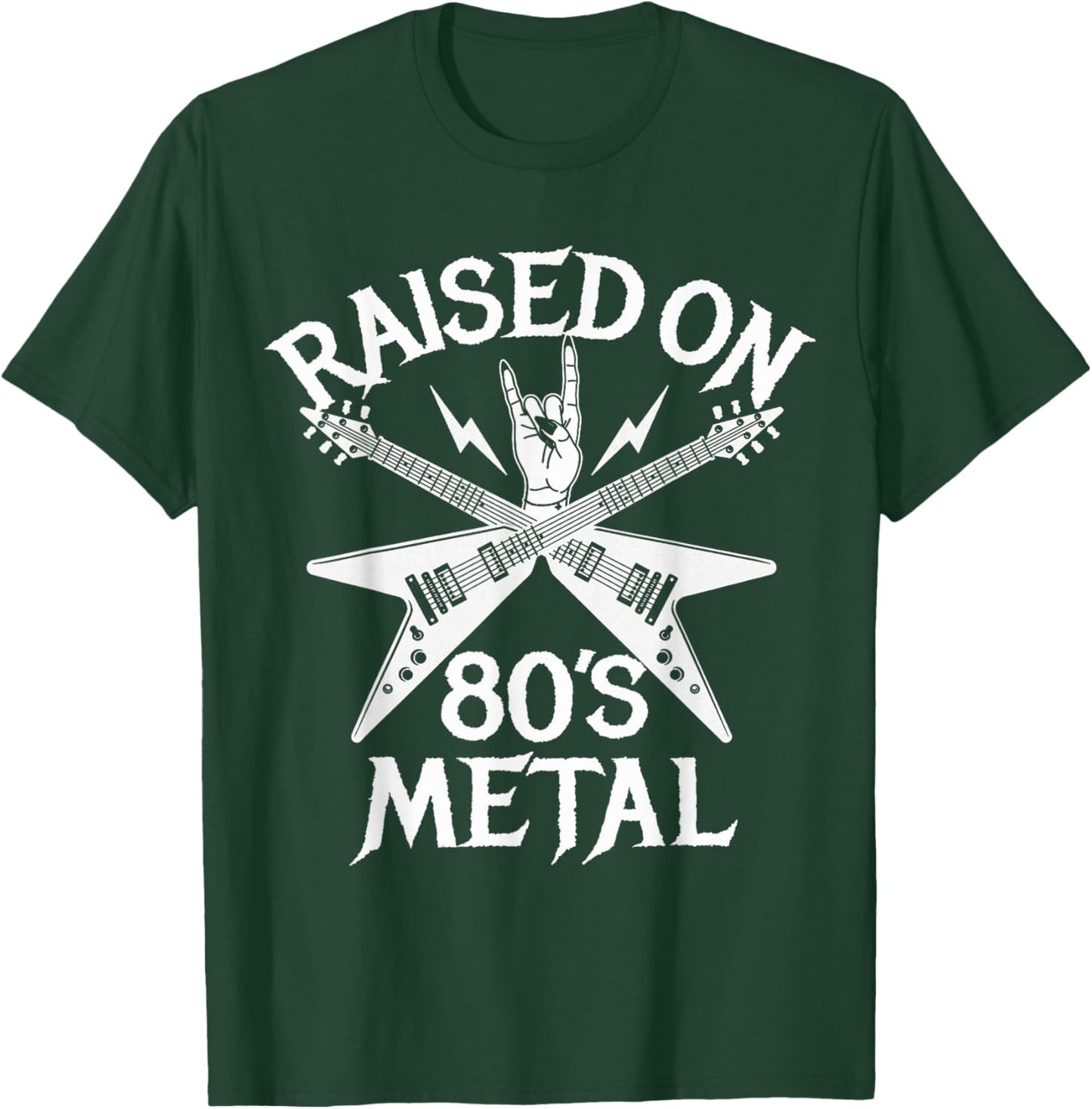 Raised On 80s Metal Rock Music Hair Bands Music Lovers T-Shirt - T-Shirt | Forest