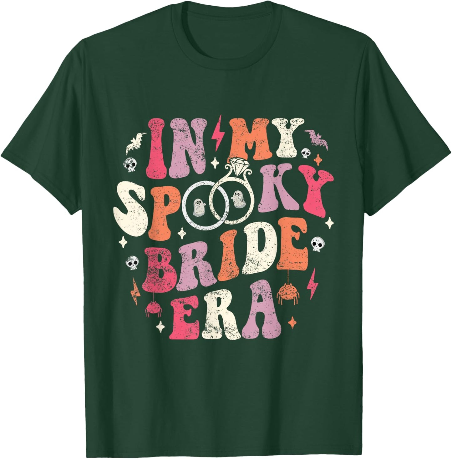 In My Spooky Bride Era Halloween Bride Wedding Bachelorette T-Shirt - T-Shirt | Forest