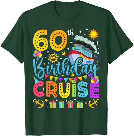 60th Birthday Cruise Cruising Lover 60 Years Old Bday Party T-Shirt - T-Shirt | Forest