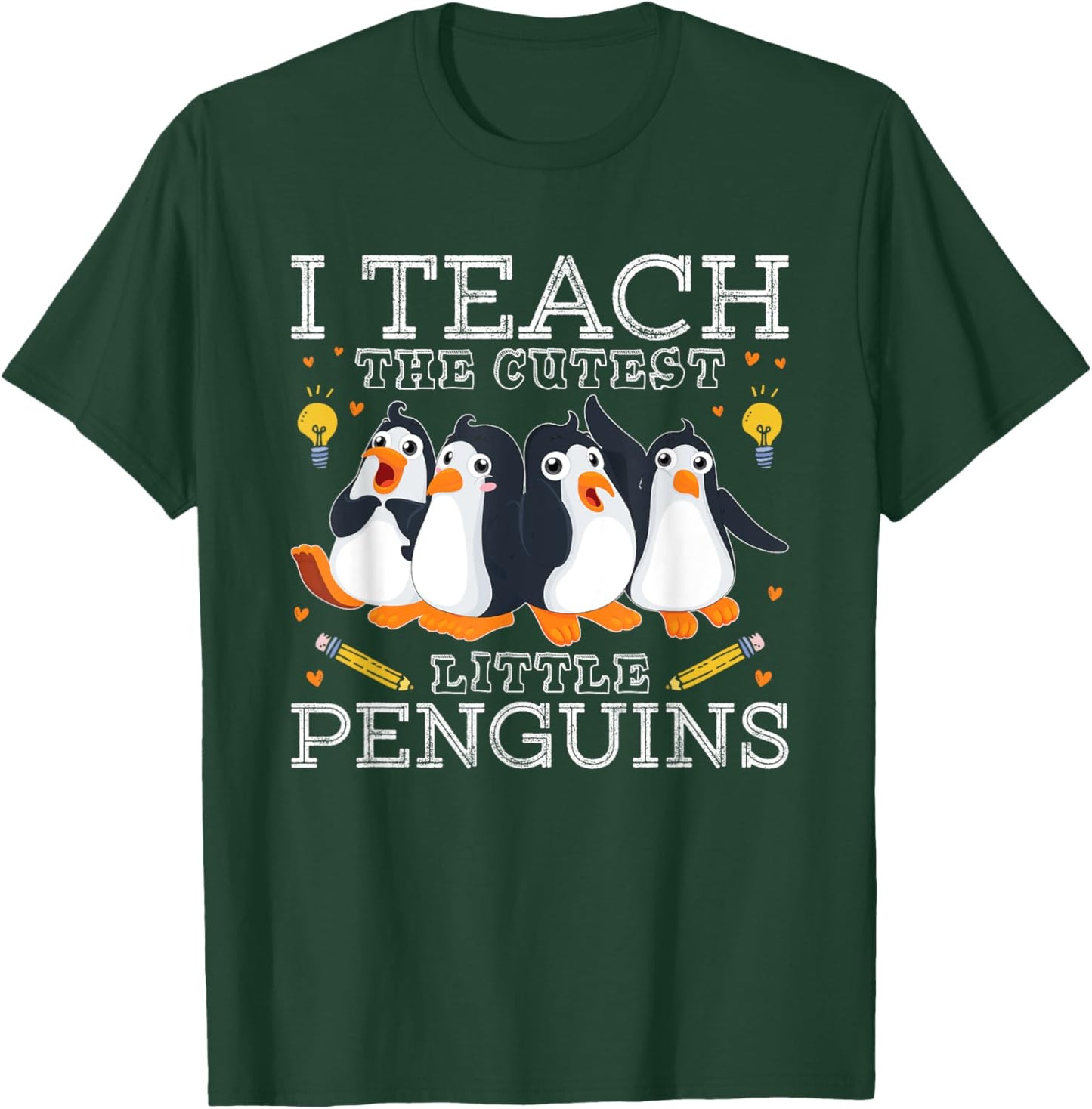 I Teach The Cutest Little Penguins Cute School Teacher T-Shirt - T-Shirt | Forest