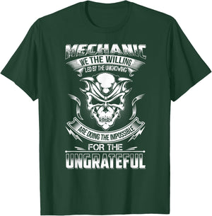 Mechanic Gift Do Impossible For Ungrateful T-Shirt - T-Shirt | Forest