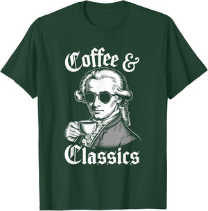 Wolfgang Amadeus Mozart Quote Coffee & Classical Music Lover T-Shirt - T-Shirt | Forest