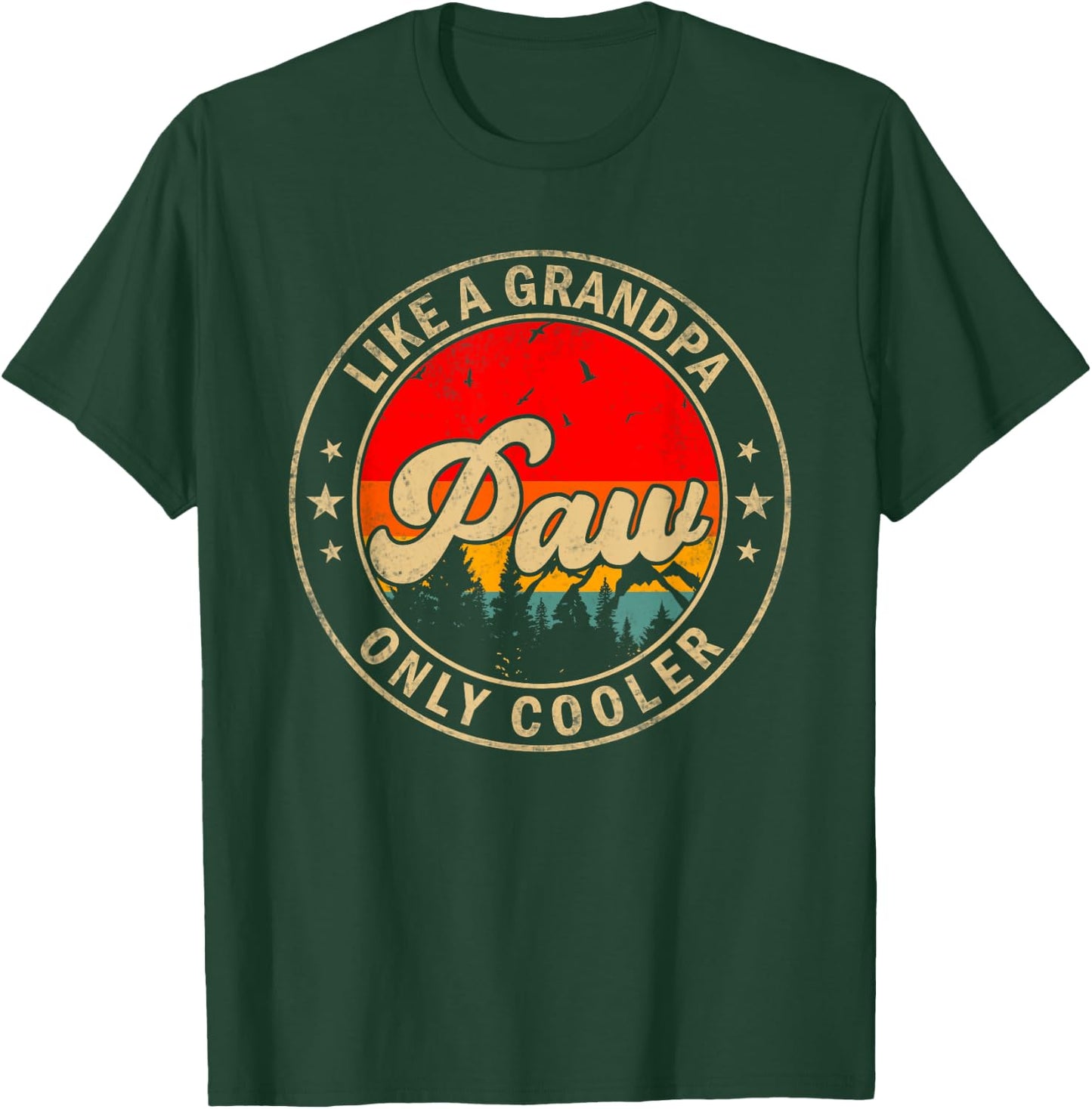 Paw Like A Grandpa Only Cooler Funny Papa Grandpa T-Shirt - T-Shirt | Forest