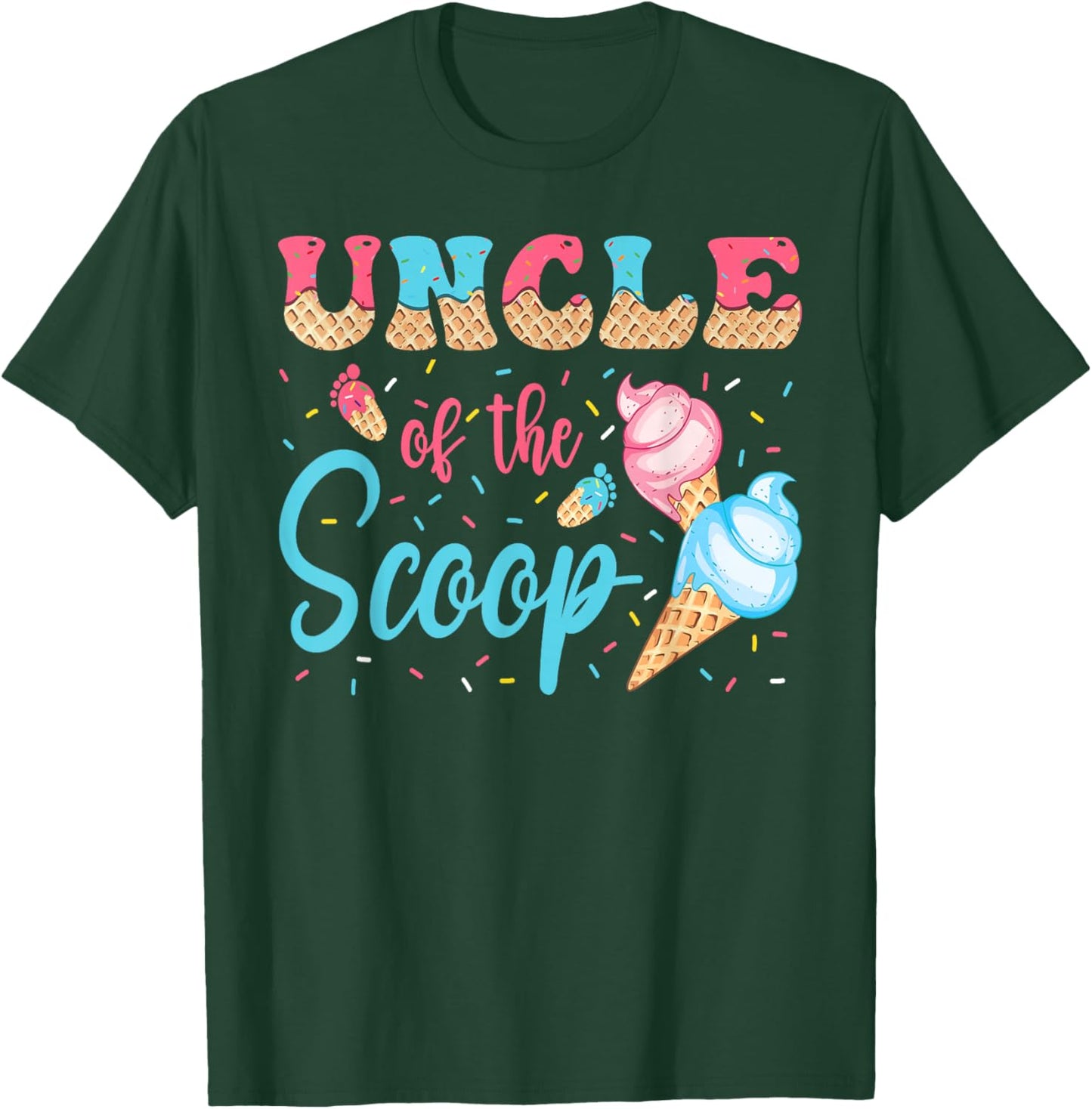 Uncle Of The Scoop Ice Cream Gender Reveal Baby Shower T-Shirt - T-Shirt | Forest