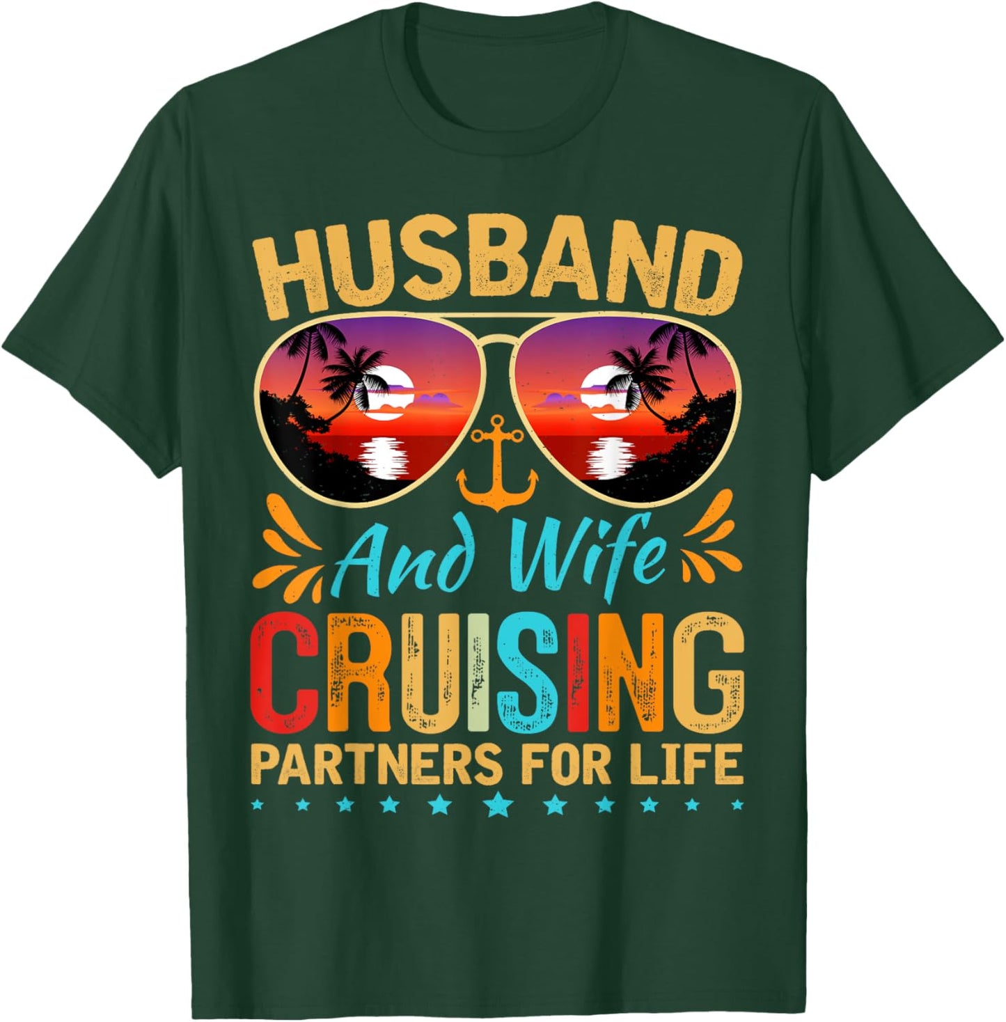 Husband Wife Cruising 2025 Cruise Vacation Couples Trip T-Shirt - T-Shirt | Forest