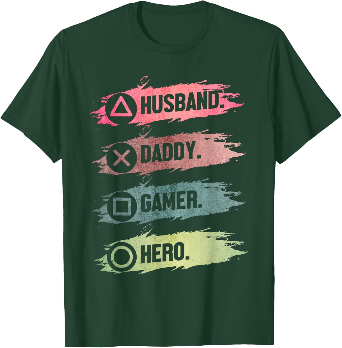 Husband Daddy Gamer Hero Funny Gaming Dad Father's Day T-Shirt - T-Shirt | Forest