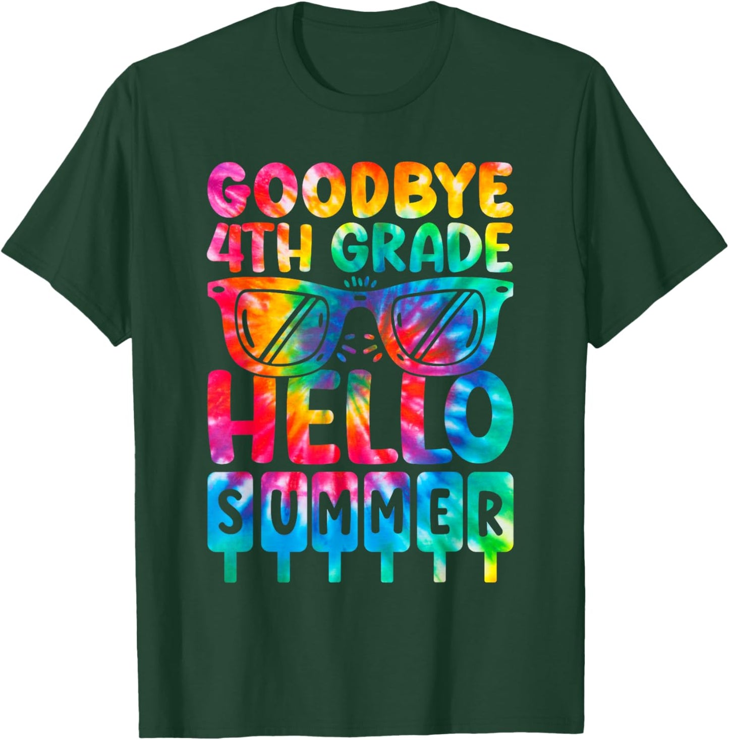 Goodbye 4th Grade Hello Summer Fourth Grade Graduate Tie Dye Men Women Kids T-Shirt - T-Shirt | Forest