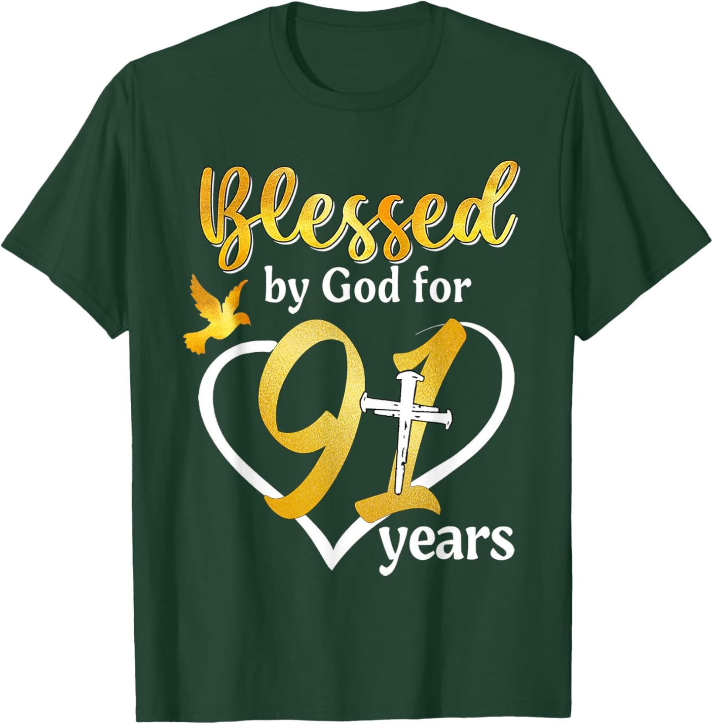 Blessed By God For 91 Years Old 91st Birthday Party Women T-Shirt - T-Shirt | Forest