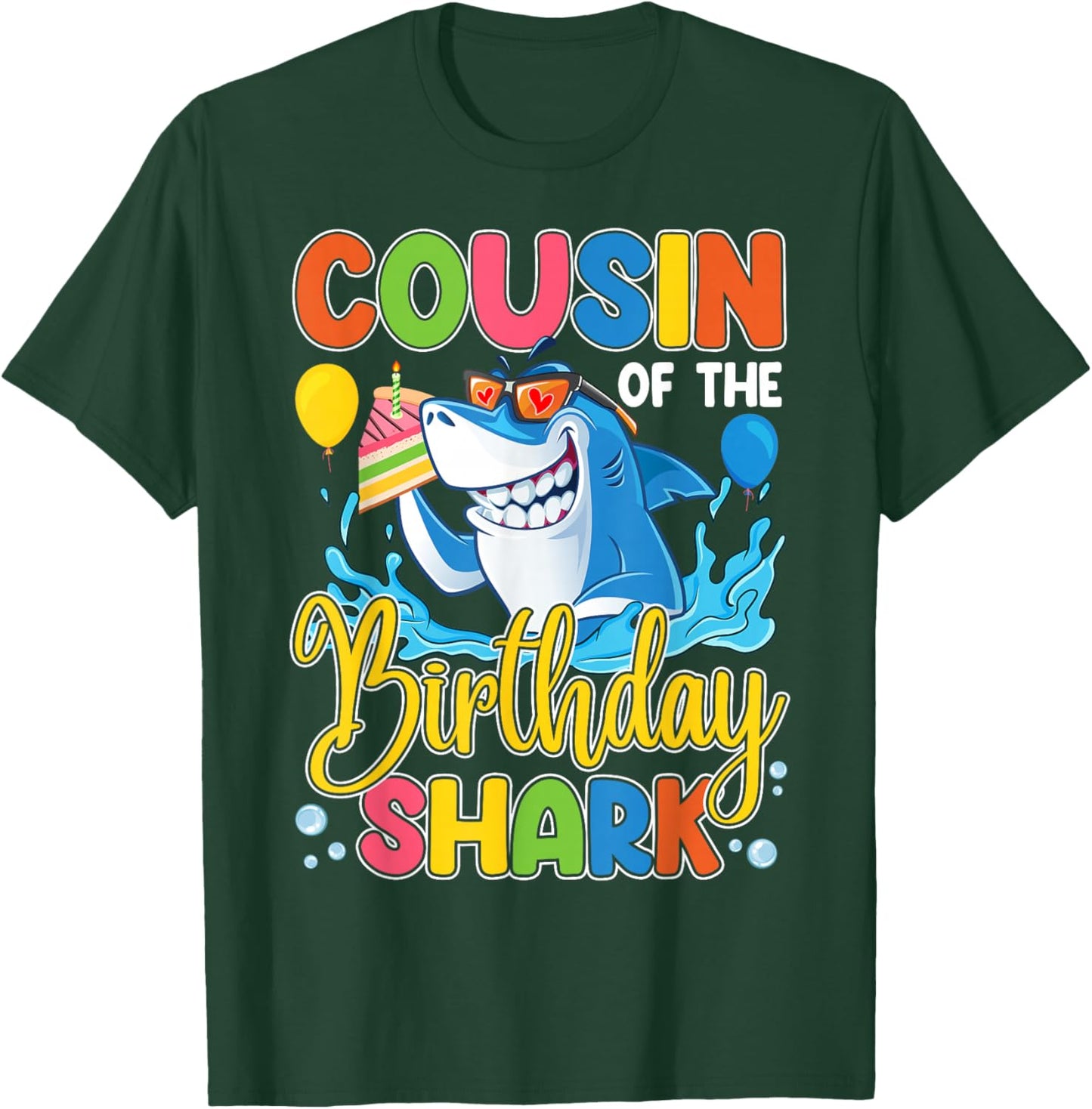 Funny Cousin Of The Shark Birthday Animal Lover Boys Girls T-Shirt - T-Shirt | Forest