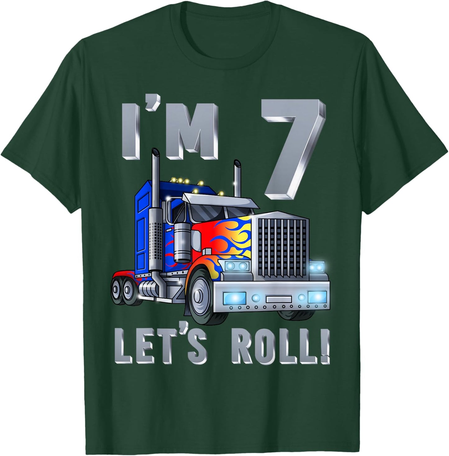 I'm 7 yrs old Let's Roll Kids Big Rig Truck 7th Birthday Boy T-Shirt - T-Shirt | Forest