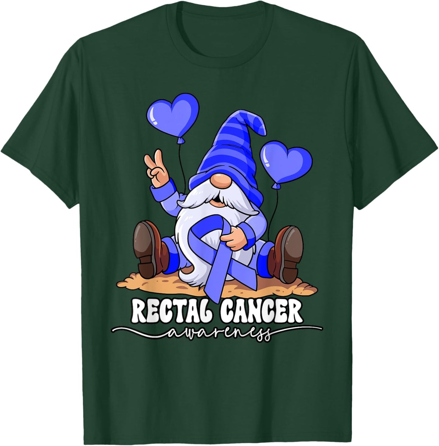 Rectal Cancer Awareness T-Shirt - T-Shirt | Forest