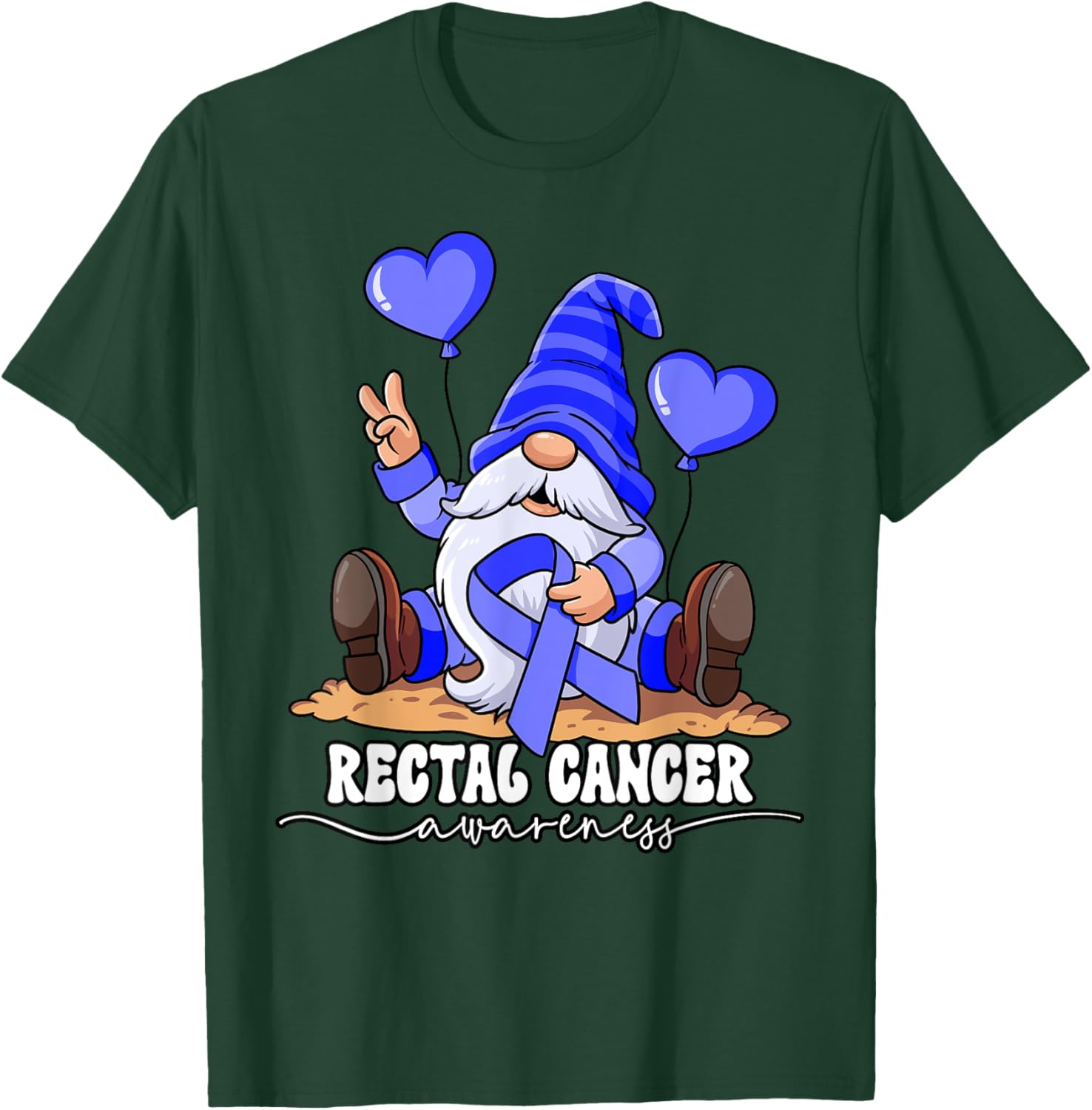 Rectal Cancer Awareness T-Shirt - T-Shirt | Forest