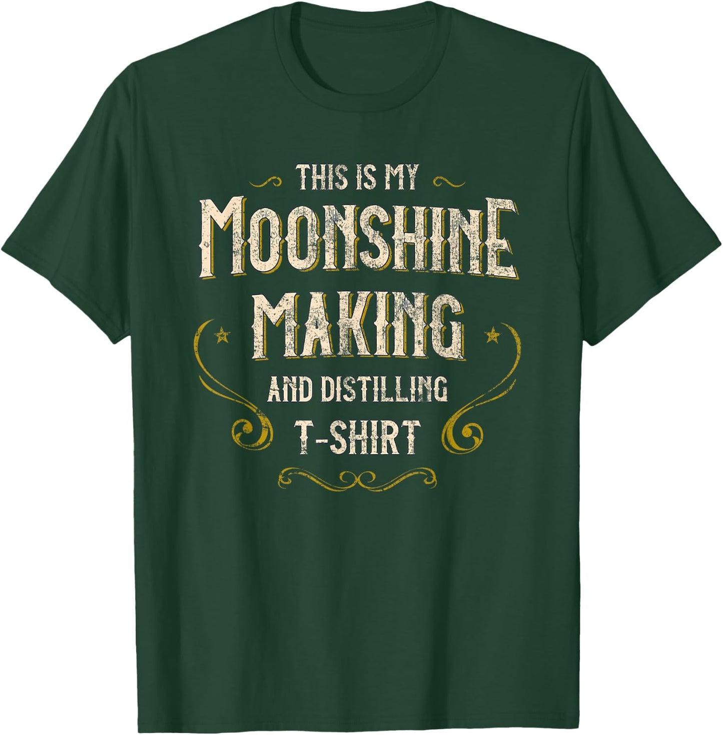 Vintage My Moonshine Making And Distilling Accessories T-Shirt - T-Shirt | Forest