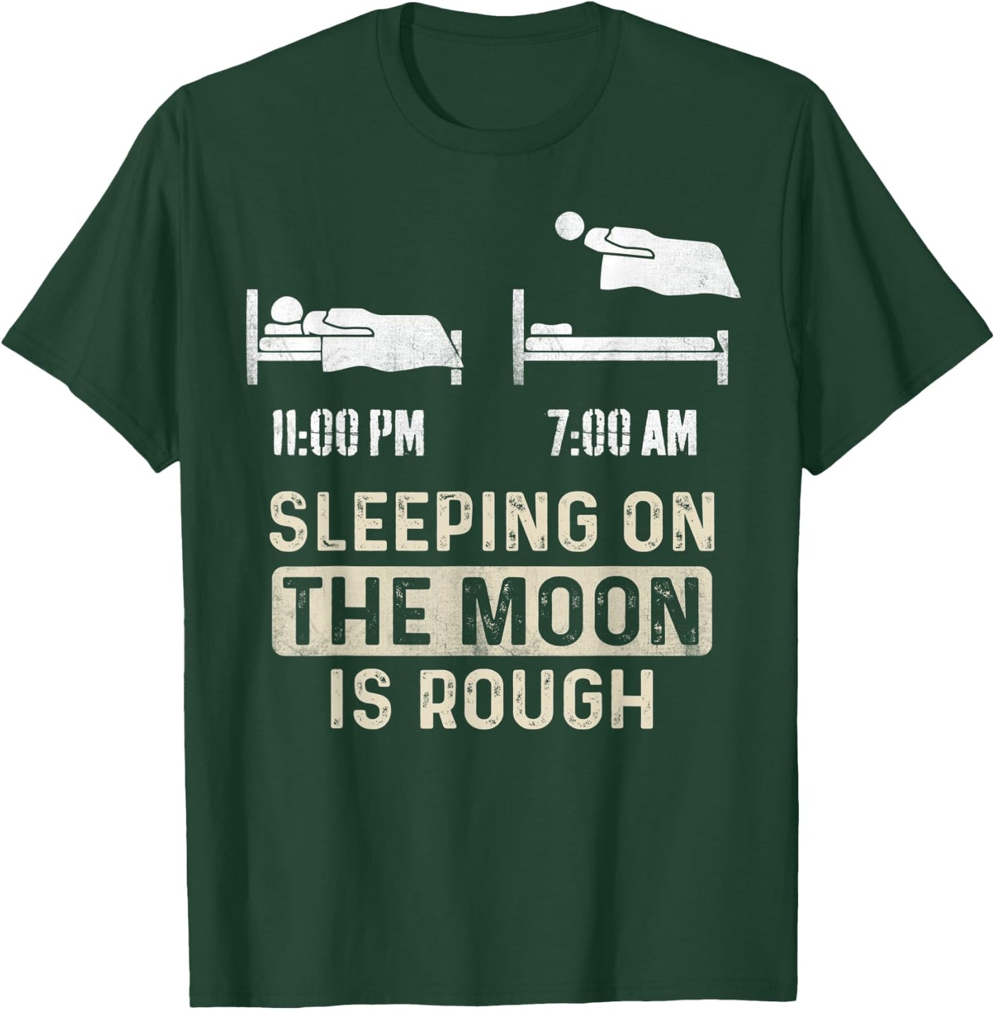 Retro Sleeping On The Moon Is Rough Funny Space Men Boys T-Shirt - T-Shirt | Forest