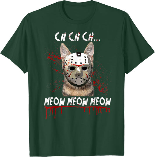 Ch Ch Ch Meow Meow Scary Friday Costume Halloween Cat T-Shirt - T-Shirt | Forest