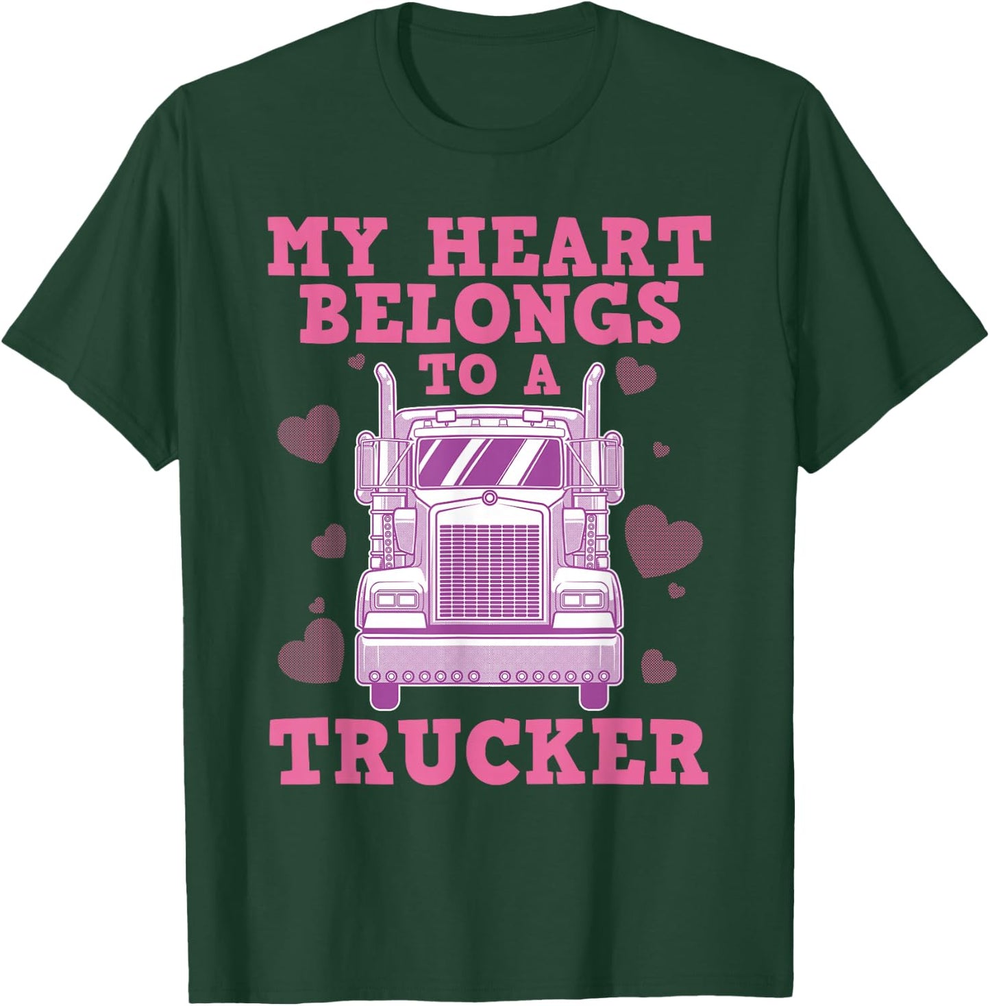 Cool Truckers Wife Gift Funny Truck Driver Girl T-Shirt - T-Shirt | Forest