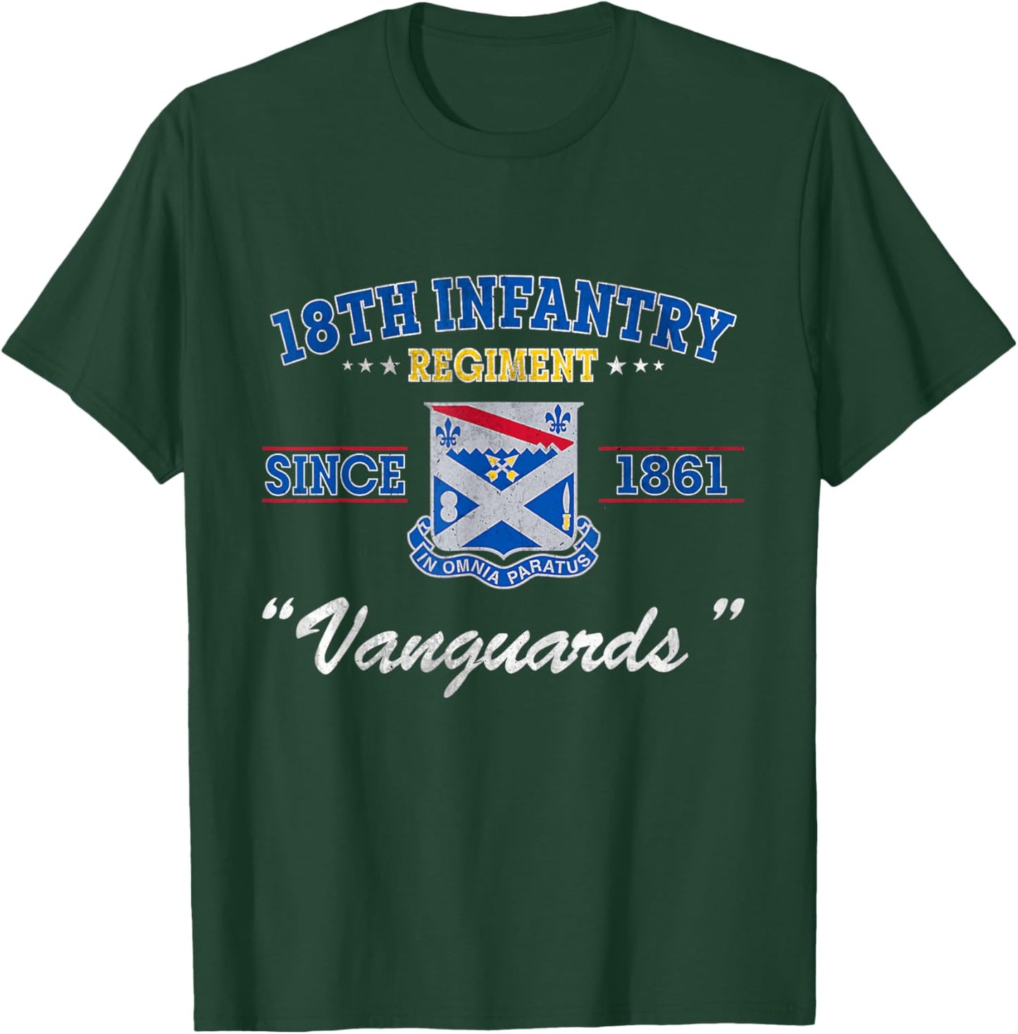 18th Infantry Regiment Veteran Military Father Day T-Shirt - T-Shirt | Forest