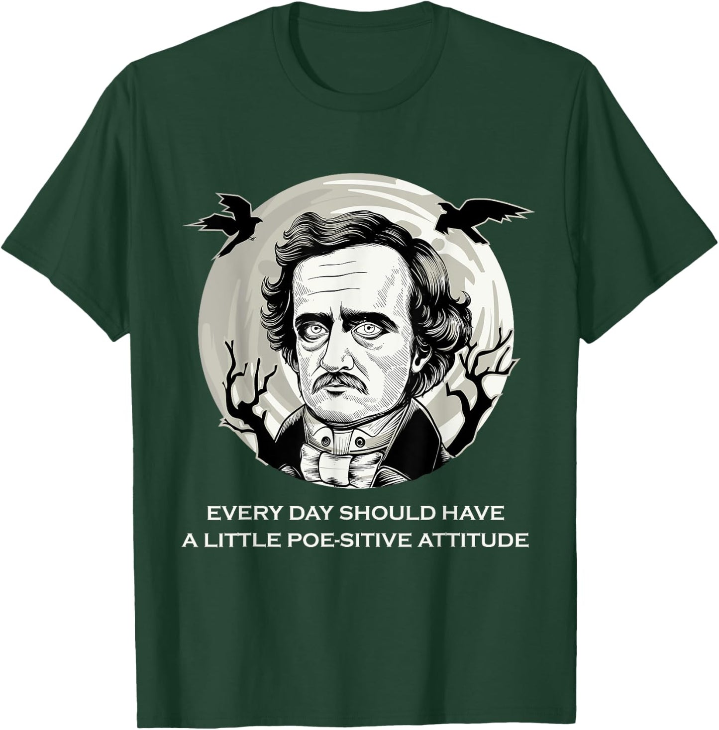 Edgar Allan Poe English Literature Quotes T-Shirt - T-Shirt | Forest
